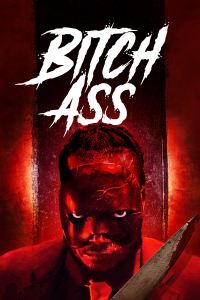 Bitch Ass streaming