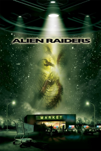 Alien Raiders streaming