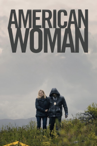 American Woman streaming
