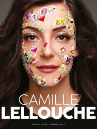 Camille Lellouche, le spectacle streaming