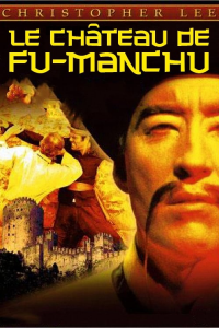 Le Château de Fu Manchu streaming