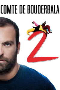 Le Comte de Bouderbala 2 streaming