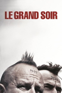 Le Grand Soir streaming
