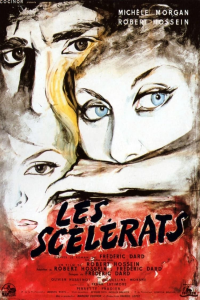 Les Scélérats streaming