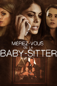 Méfiez-vous de la Baby-sitter streaming