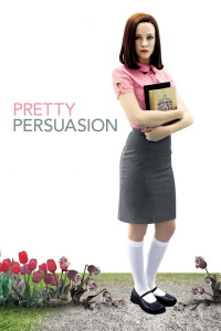 Pretty Persuasion streaming