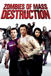 Zombies of Mass Destruction streaming