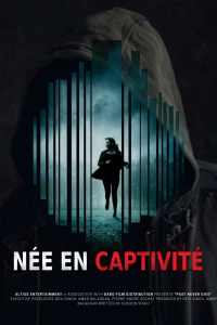 Née en captivité streaming