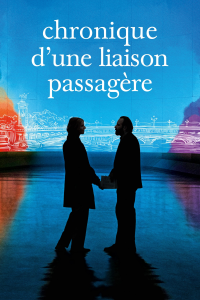 Chronique d'une liaison passagère streaming