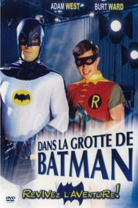 Dans la grotte de Batman streaming