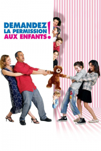 Demandez la permission aux enfants ! streaming