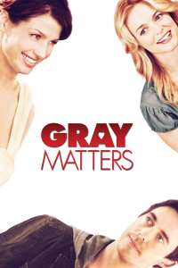 Gray Matters streaming