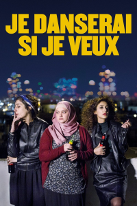 Je danserai si je veux streaming