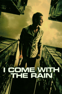 Je viens avec la pluie streaming