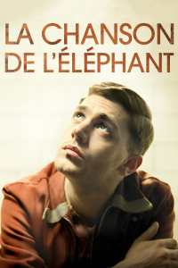 La Chanson de l'éléphant streaming
