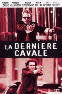 La Dernière Cavale streaming