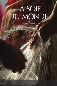 La soif du monde
