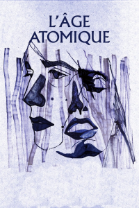 L'Âge atomique streaming