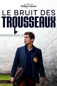 Le Bruit des trousseaux streaming