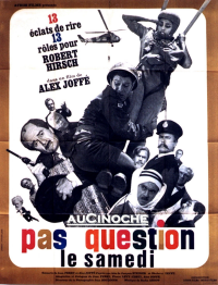 Pas question le samedi streaming
