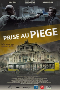 Prise Au Piège streaming