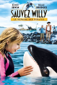 Sauvez Willy 4 : Le repaire des pirates streaming