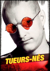 Tueurs nés streaming