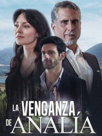 La venganza de Analía saison 1 épisode 15 La venganza de Analía saison 1 épisode 15