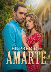 El precio de Amarte saison 1 épisode 37