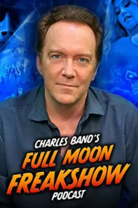 voir serie Charles Band’s Full Moon Freakshow en streaming