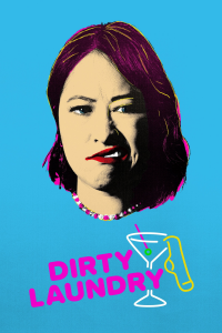 voir serie Dirty Laundry en streaming