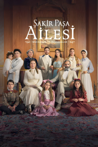 Sakir Pasa Ailesi: Mucizeler ve Skandallar Saison 1 en streaming français Sakir Pasa Ailesi: Mucizeler ve Skandallar Saison 1 en streaming français