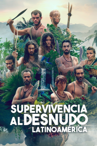 voir Supervivencia al Desnudo: Latinoamérica Saison 2 en streaming 